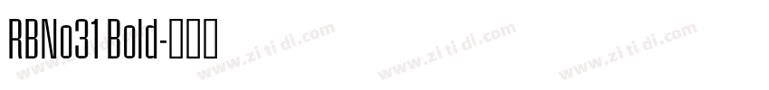 RBNo31 Bold字体转换